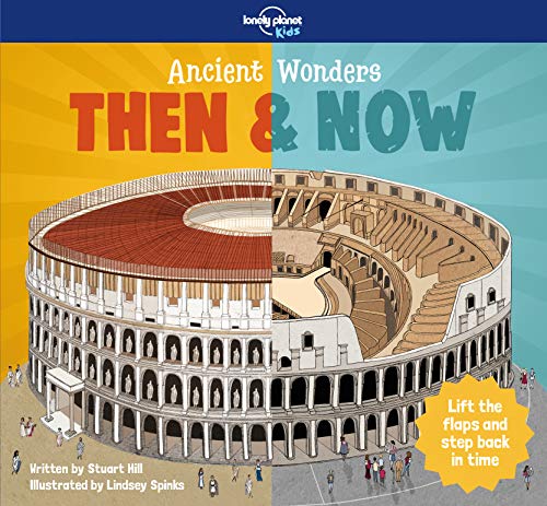 Lonely Planet Kids Ancient Wonders - Then & Now von Lonely Planet