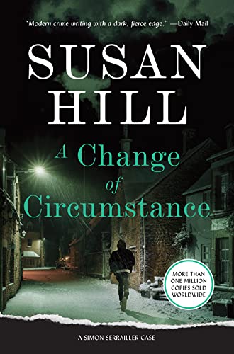 A Change of Circumstance: A Simon Serrailler Case (The Simon Serrailler Cases)