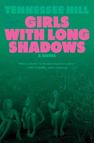 Girls with Long Shadows: A Novel von Harper