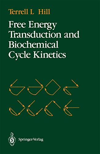 Free Energy Transduction and Biochemical Cycle Kinetics von Springer
