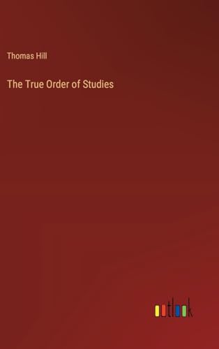 The True Order of Studies von Outlook Verlag