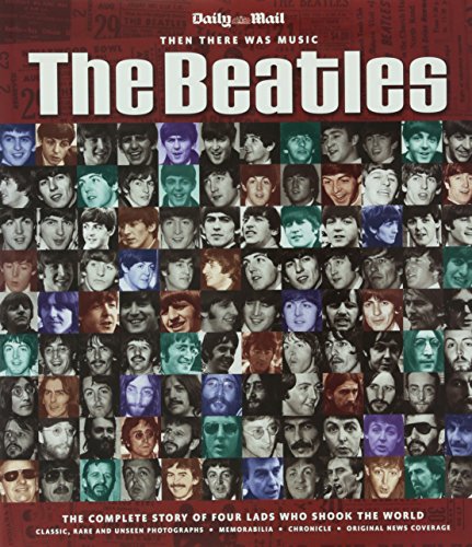 The "Beatles": The Complete Story of Four Lads Who Shook the World