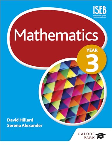 Mathematics Year 3 von Galore Park