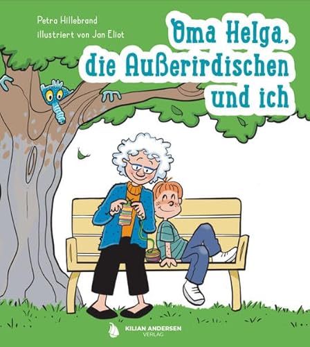 Oma Helga, die Außerirdischen und ich von Buch