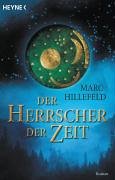 Der Herrscher der Zeit. Roman