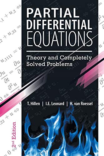 Partial Differential Equations: Theory and Completely Solved Problems von FriesenPress