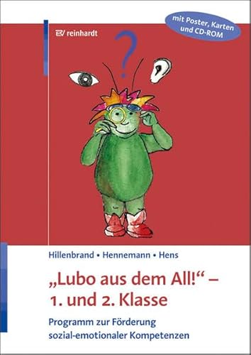 "Lubo aus dem All!" - 1. und 2. Klasse: Programm zur Förderung sozial-emotionaler Kompetenzen
