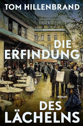 Die Erfindung des Lächelns: Roman