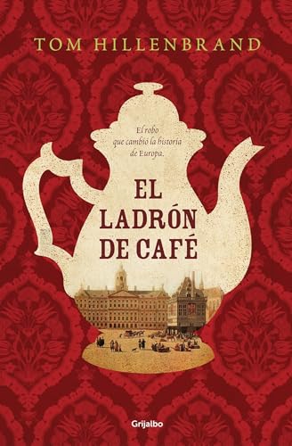 El ladrón de café / The Coffee Thief (Novela histórica)