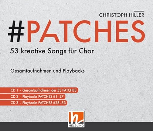 PATCHES - 53 kreative Songs für Chor (CD-Paket) von Helbling Verlag