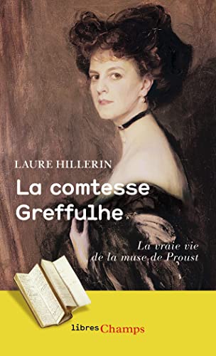 La comtesse Greffulhe: L'ombre des Guermantes