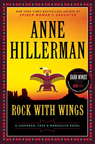 Rock with Wings: A Leaphorn, Chee & Manuelito Novel (A Leaphorn, Chee & Manuelito Novel, 2) von Harper Paperbacks
