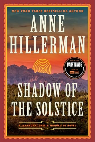 Shadow of the Solstice: A Leaphorn, Chee & Manuelito Novel (A Leaphorn, Chee & Manuelito Novel, 10) von Harper