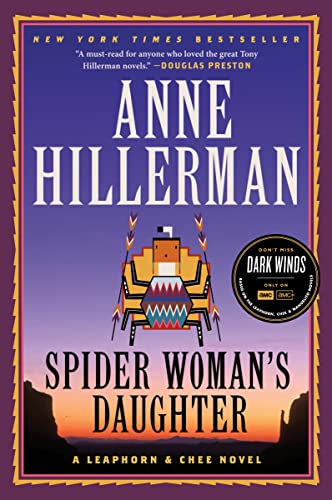 Spider Woman's Daughter: A Leaphorn, Chee & Manuelito Novel (A Leaphorn, Chee & Manuelito Novel, 1)
