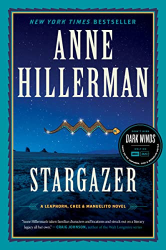 Stargazer: A Leaphorn, Chee & Manuelito Novel (A Leaphorn, Chee & Manuelito Novel, 6)