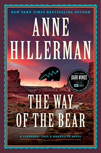The Way of the Bear: A Mystery Novel (A Leaphorn, Chee & Manuelito Novel, 8, Band 8) von Harper