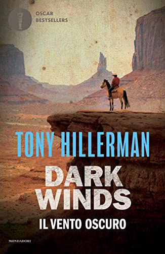 Il vento oscuro. Dark Winds (Oscar bestsellers) von Mondadori