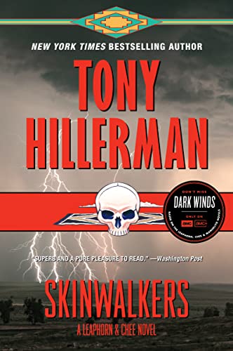 Skinwalkers: A Leaphorn and Chee Novel (A Leaphorn and Chee Novel, 7)