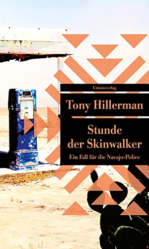 Stunde der Skinwalker: Kriminalroman. Ein Fall für die Navajo-Police (6) (Unionsverlag Taschenbücher) von Unionsverlag