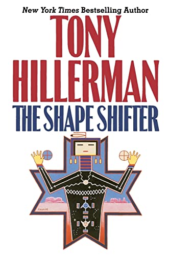 The Shape Shifter (Joe Leaphorn/Jim Chee Novels)