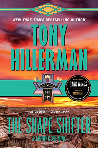 The Shape Shifter: A Leaphorn and Chee Novel (A Leaphorn and Chee Novel, 18)