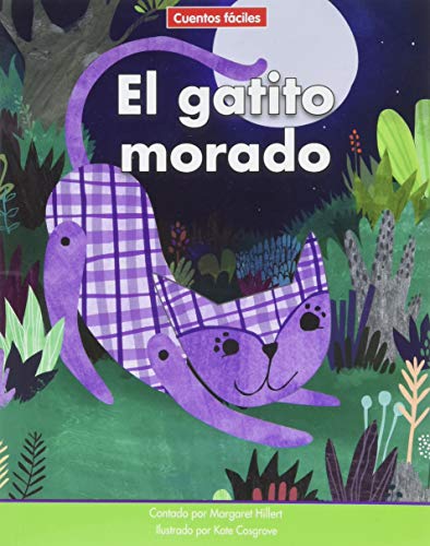 El Gatito Morado=the Purple Pussycat (Beginning-to-Read: Cuentos Faciles/ Spanish Easy Stories)