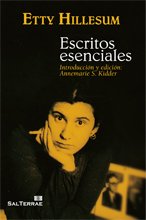Escritos esenciales de Etty Hillesum: Selección e introducción: Annemarie S. Kidder (El Pozo de Siquem, Band 277) von Sal terrae