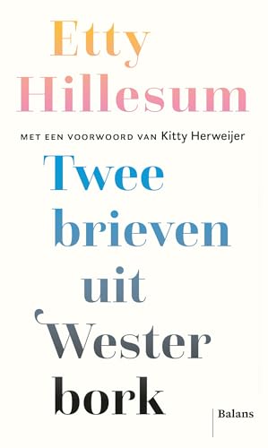 Twee brieven uit Westerbork Twee brieven uit Westerbork von Uitgeverij Balans