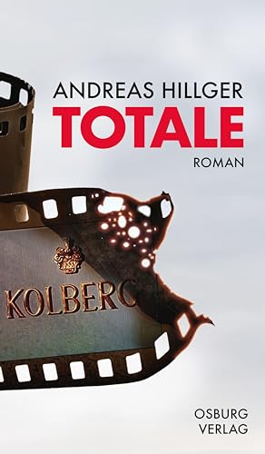 Totale: Roman von Osburg