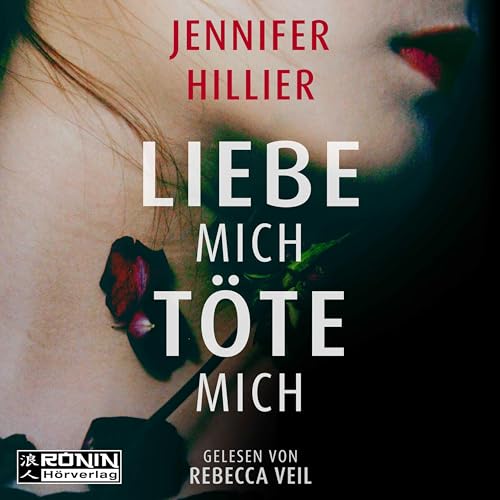Liebe mich, töte mich: .