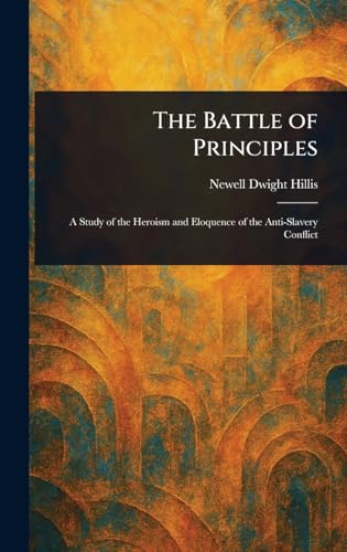 The Battle of Principles von Anson Street Press
