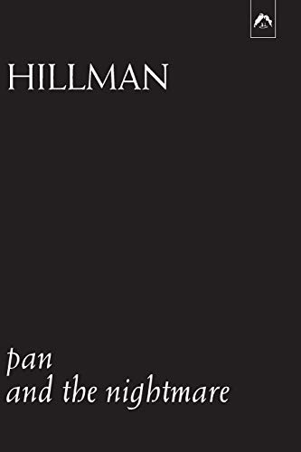 Pan and the Nightmare Pan and the Nightmare von Spring Publications