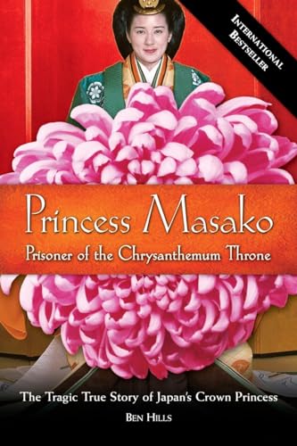 Princess Masako: Prisoner of the Chrysanthemum Throne