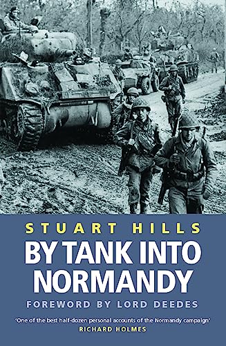 By Tank into Normandy (Cassell Military Paperbacks)