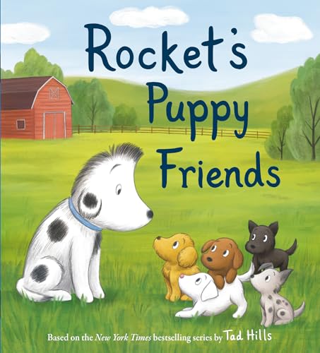 Rocket's Puppy Friends von Random House Books for Young Readers