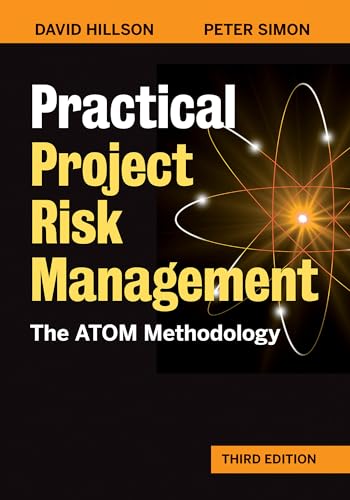 Practical Project Risk Management, Third Edition: The ATOM Methodology von Berrett-Koehler