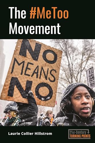 The #MeToo Movement (21st-Century Turning Points) von ABC-CLIO