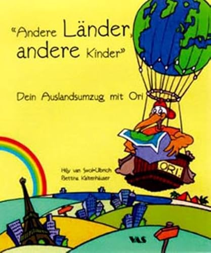 'Andere Länder, andere Kinder': Dein Auslandsumzug mit Ori