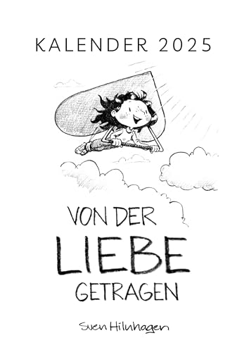 Von der Liebe getragen: Kalender 2025