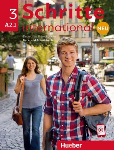 Schritte international Neu 3: Deutsch als Fremdsprache / Kursbuch und Arbeitsbuch mit Audios online von Hueber Verlag