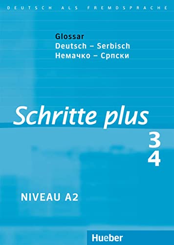 Schritte plus 3+4: Deutsch als Fremdsprache / Glossar Deutsch-Serbisch