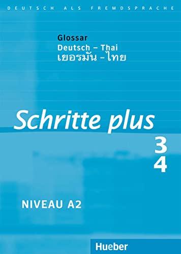 Schritte plus 3+4: Deutsch als Fremdsprache / Glossar Deutsch-Thai