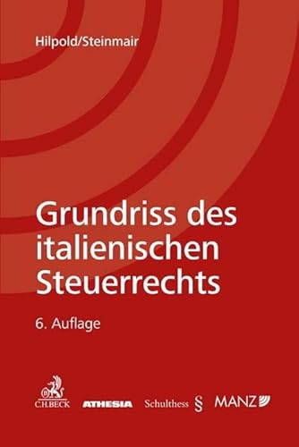 Grundriss des italienischen Steuerrechts von Beck C. H.