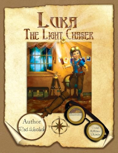 Luka the Light Chaser von Prominent Books Edge LLC