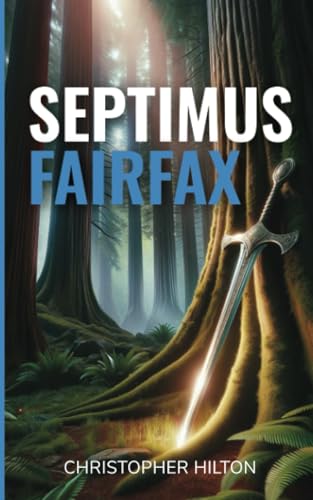 Septimus Fairfax (Running the Wheel, Band 2) von Onwards and Upwards