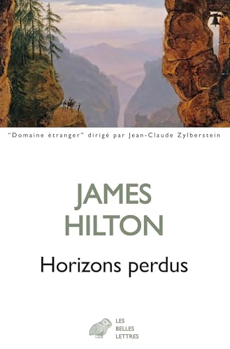 Horizons perdus von BELLES LETTRES