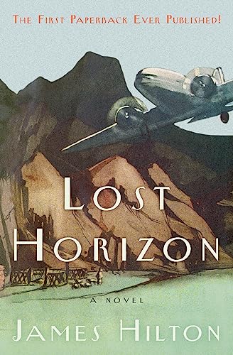 Lost Horizon: A Novel