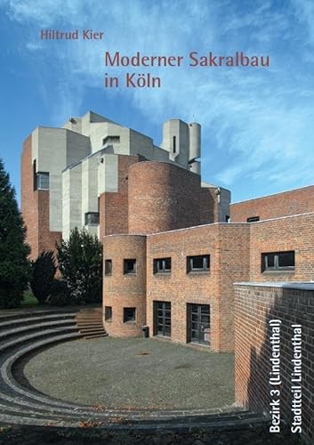Moderner Sakralbau in Köln, Bezirk 3 (Lindenthal), Stadtteil Lindenthal von Fink, Josef