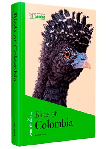 Birds of Colombia (Lynx and BirdLife International Field Guides)