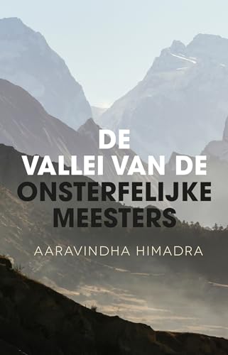 De vallei van de onsterfelijke meesters von AnkhHermes, Uitgeverij